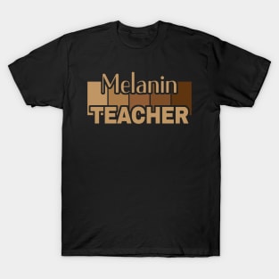 Melanin Teacher Life Afro Teacher African American Educate T-Shirt